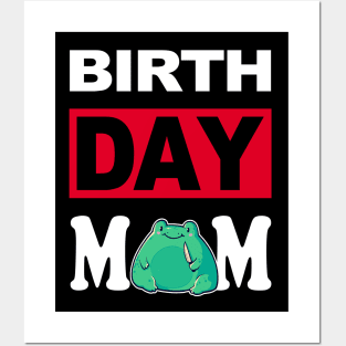 Birth Day Mom Posters and Art